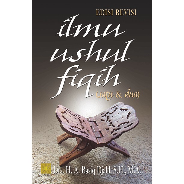 Ilmu Ushul Fiqh 1 dan 2