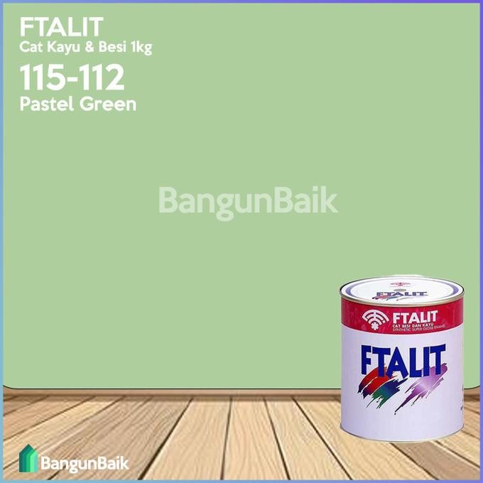 Diskon Kansai FTALIT 112 Pastel Green 1kg / Cat Kayu dan Besi FTALIT 115-112