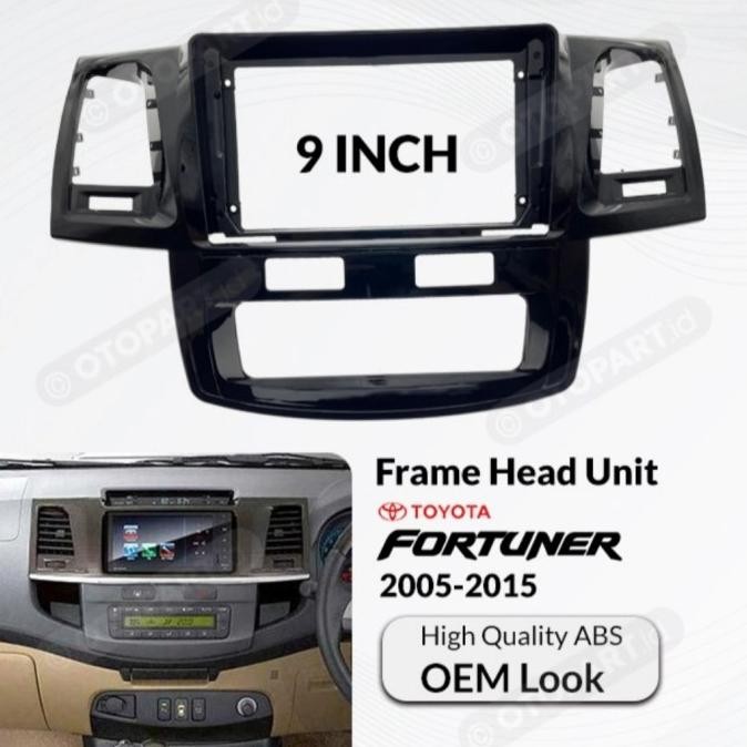 Terjangkau Frame Fortuner / Hilux Frame 9" Fortuner Head Unit Android