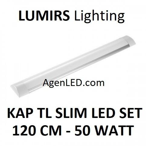 SALE LUMIRS Lampu TL LED SLIM 50W 120cm Kap t8 t5 50 w watt Neon 120 cm S3