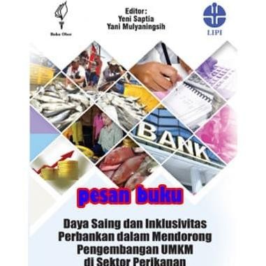 

Terlaris Buku Daya Saing Dan Inklusivitas Perbankan Dalam Mendorong Pengembanga Ready Stok