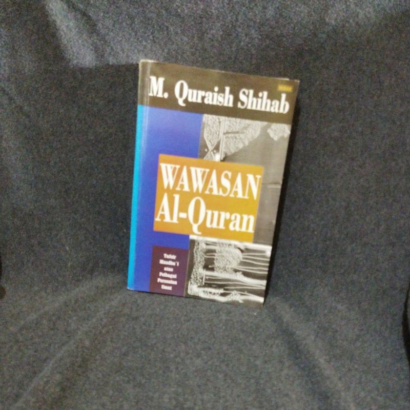 BUKU WAWASAN AL - QURAN - M.QURAISH SHIHAB