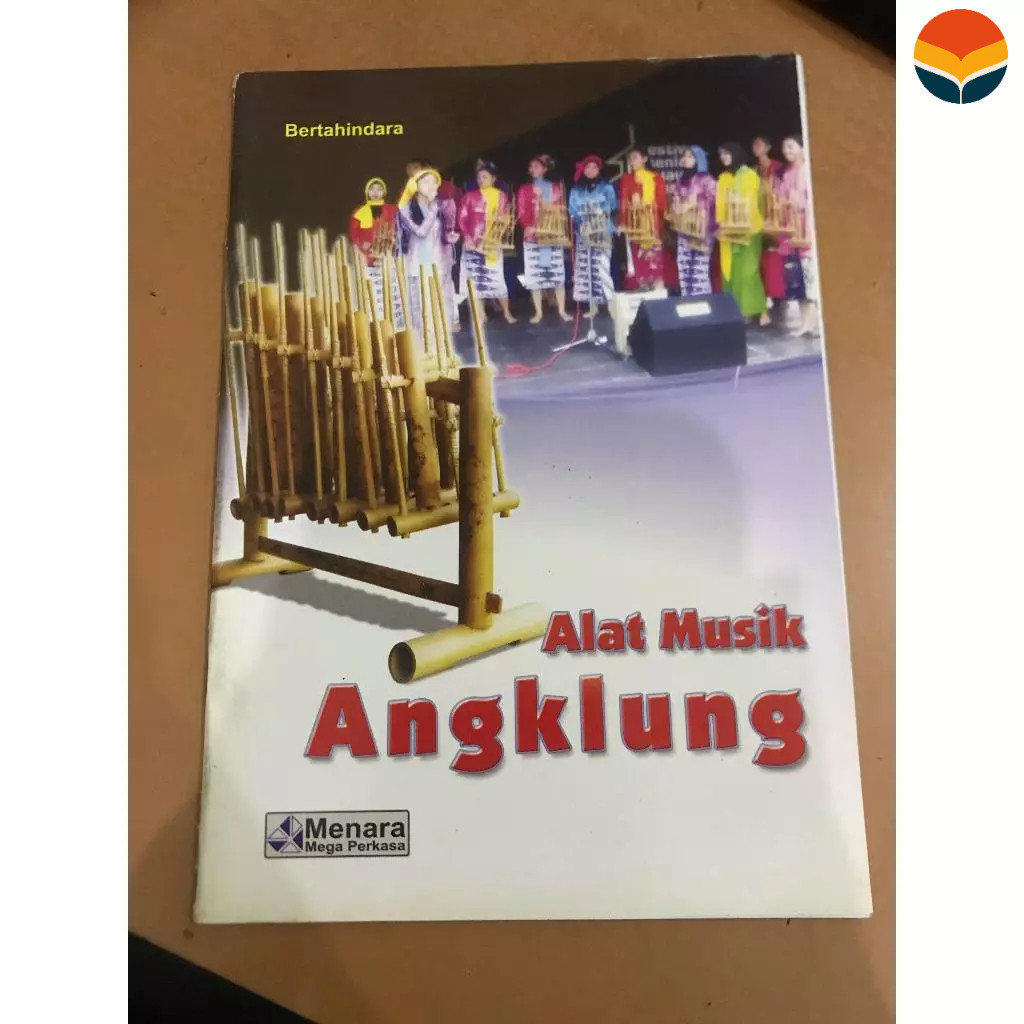 Alat Musik Angklung - Bertahindara