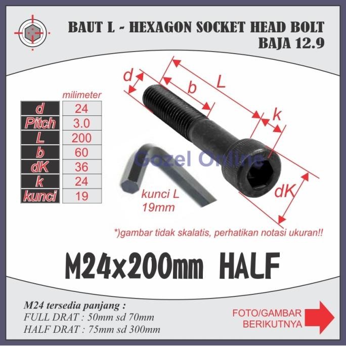 Terlaris Baut L Baja 12.9 - M24 X200Mm Half Kunci L 19Mm - Socket Hex Head Cap Ready Stok