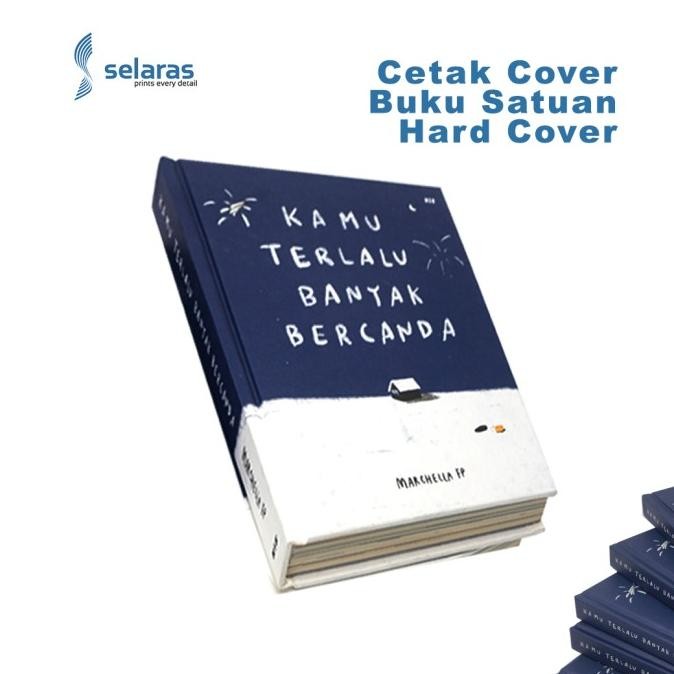 

Diskon!! Cetak Cover Buku Satuan Hard Cover Ukuran A5 / B5 / A4