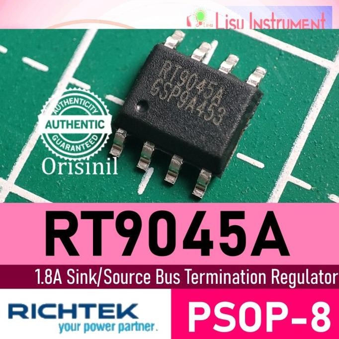 Update RT9045A 1.8A Sink/Source Bus Termination Regulator PSOP-8 Richtek lisu992 Berkualitas