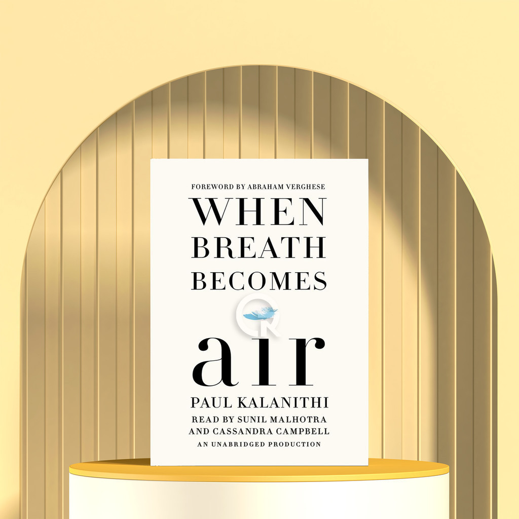 When Breath Becomes Air by Paul Kalanithi