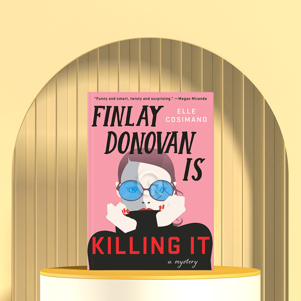 Finlay Donovan Is Killing It (Finlay Donovan, #1) by Elle Cosimano