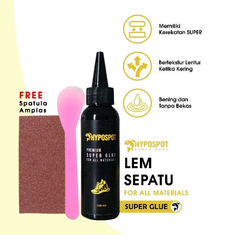 HYPOSPOT - HypoGlue Lem Sepatu Super Lem Untuk Semua Jenis Bahan