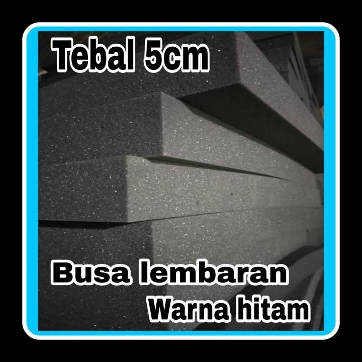 Terlaris Busa Lembaran 5Cm.Busa Lembaran.Busa Hitam Good Quality