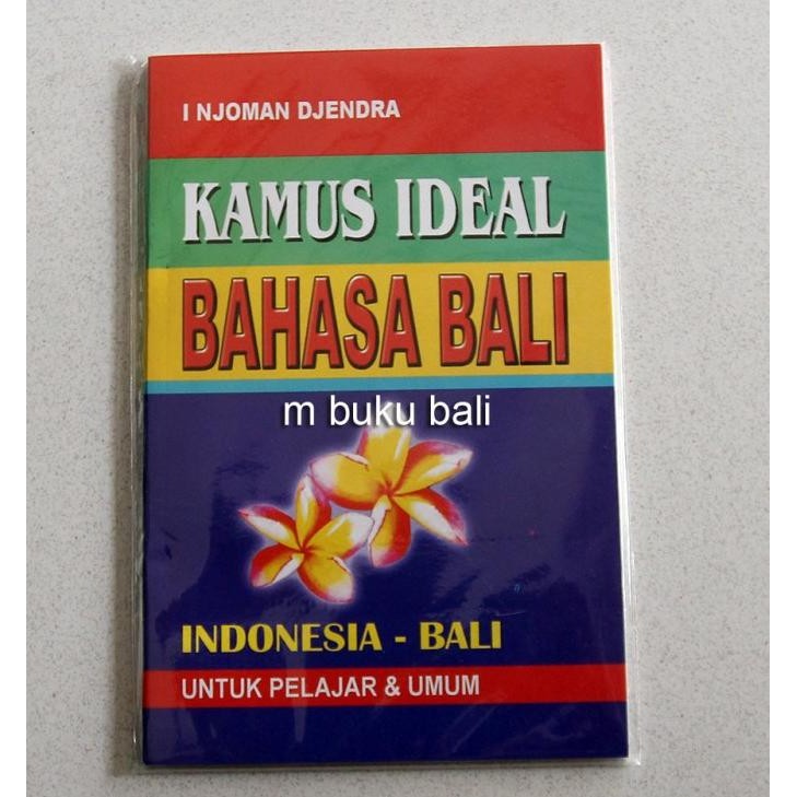 ~~~] Kamus Ideal Bahasa Bali Indonesia-Bali