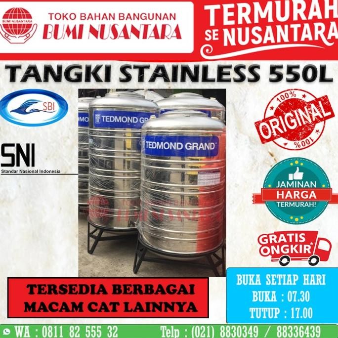 Spesial Tangki Stainless 550L + Kaki Sbi Tedmon Grand Tandon Air Stenlis Sni