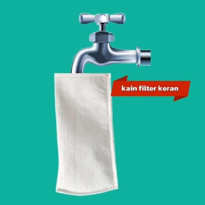 kain saringan air filter cloth Water disposable alat penyaring keruh