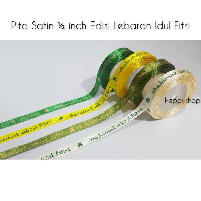 

Pita Satin 1/2 inch Edisi Lebaran Idul Fitri murah