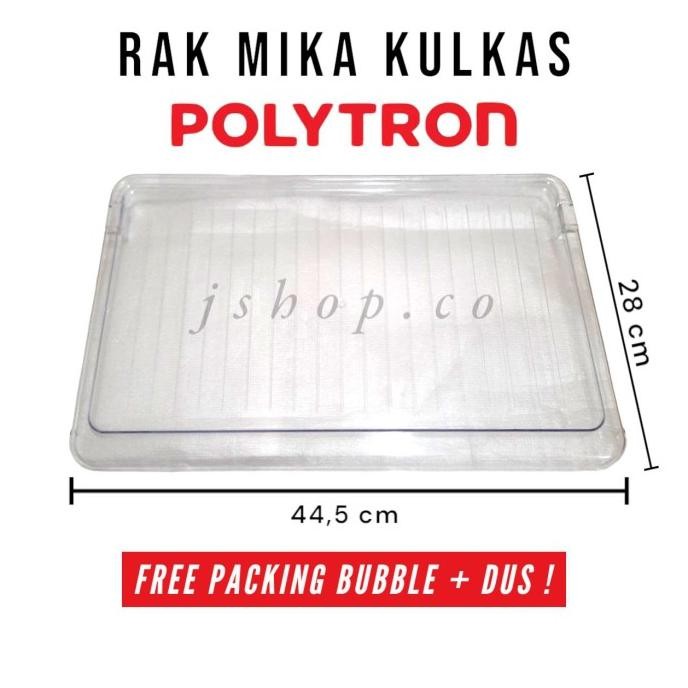 RAK MIKA KULKAS POLYTRON/RAK TENGAH KULKAS POLYTRON 1 PINTU 2 PINTU TYPE PR15 PR16 PR17 PR18 PR21 SE