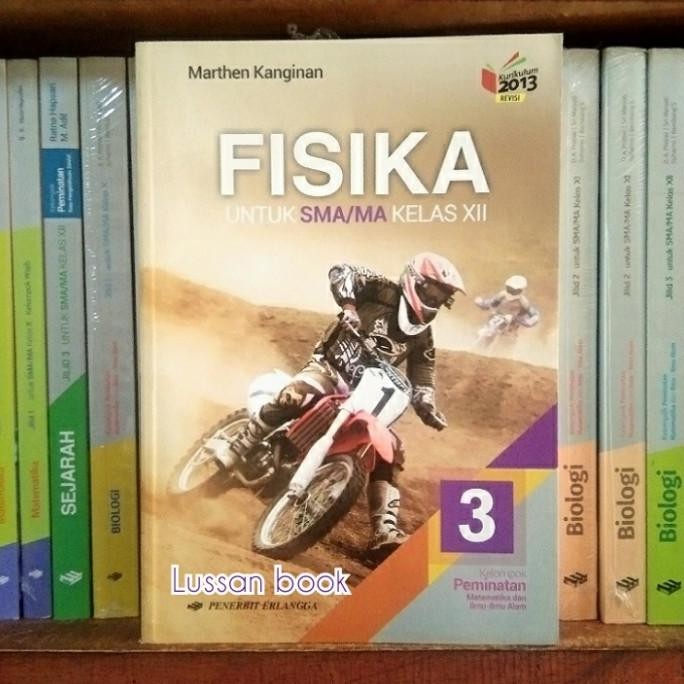 

FISIKA untuk SMA/MA kelas XII (12) edisi K13 revisi