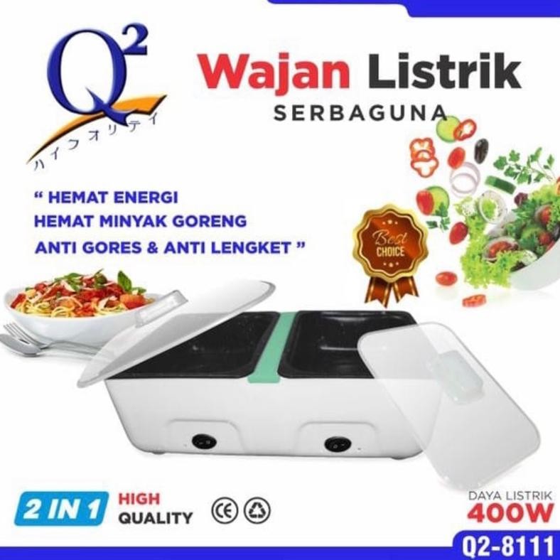 WAJAN LISTRIK SERBAGUNA Q2 8111 / ELECTRIK POT / PANCI LISTRIK 2 SISI