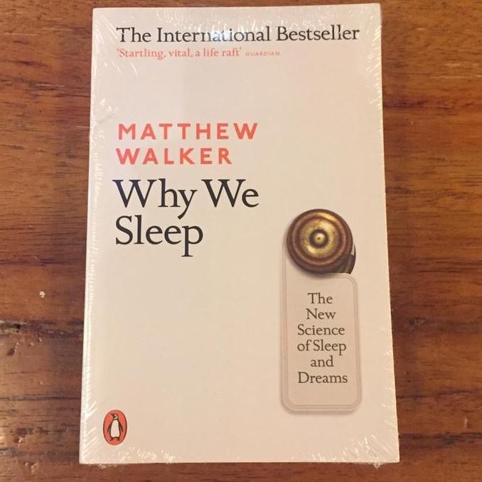 Why We Sleep