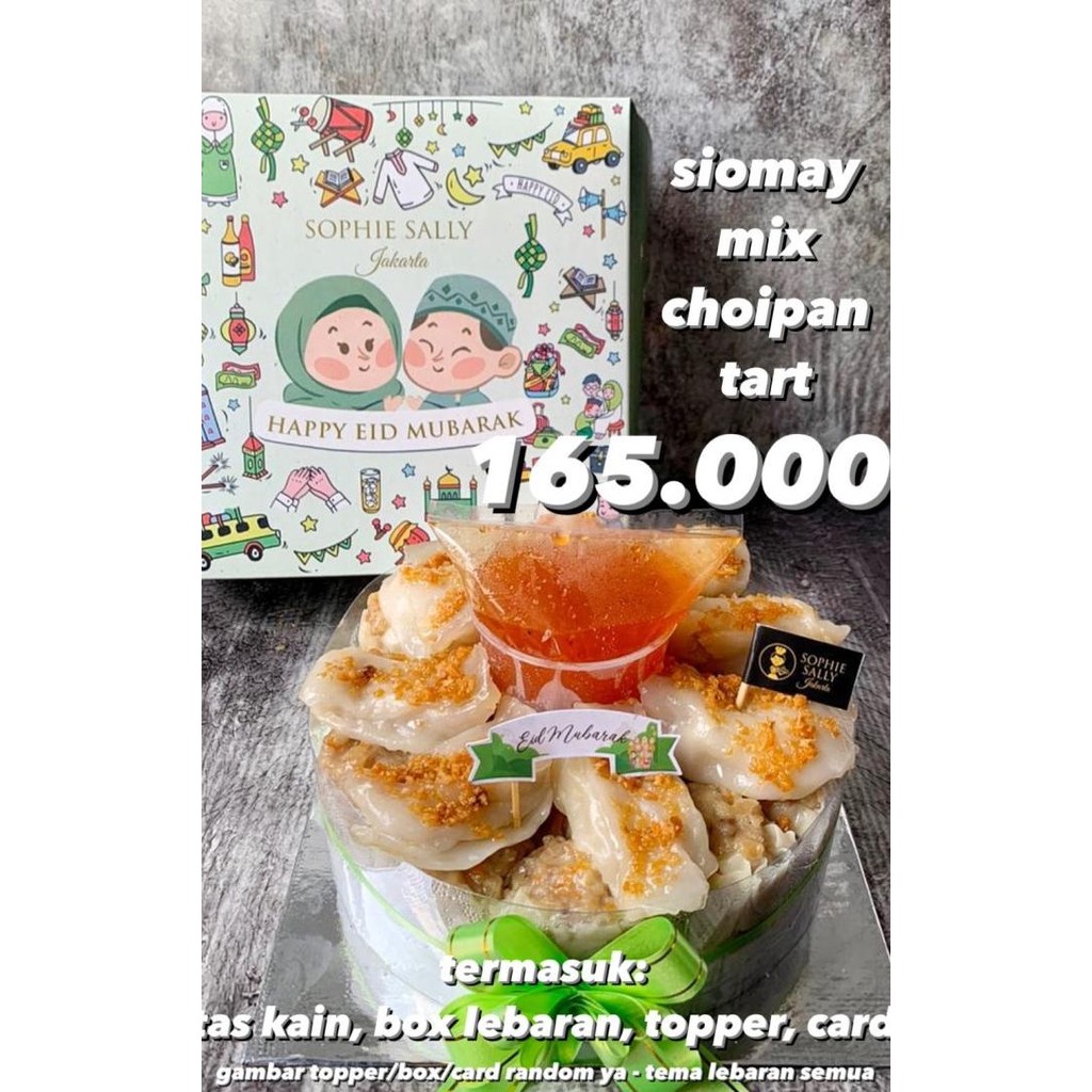 

Murah Siomay Mix Choipan Tart Hampers Idul Fitri / Lebaran Edition
