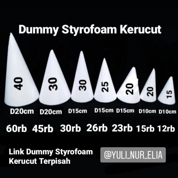 

Dummy Styrofoam Kerucut Diameter Bawah 15Cm Tinggi 25Cm Promo