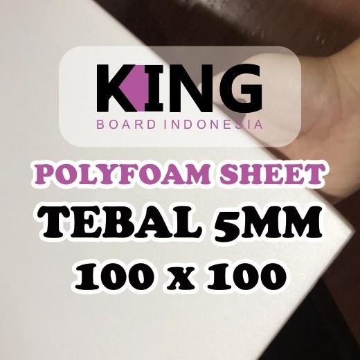

Polyfoam Sheet 5 Mm 100X100 Promo