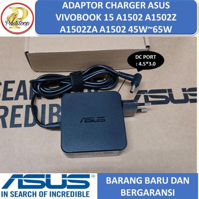 Adaptor Charger Asus Vivobook 15 A1502 A1502Z A1502Za A1502 65W New Stok