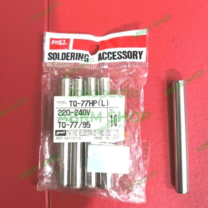 Goot Tq 77 Hp Selongsong Slongsong Mata Solder Goot Tq77 Goot Tq 77 New Stok