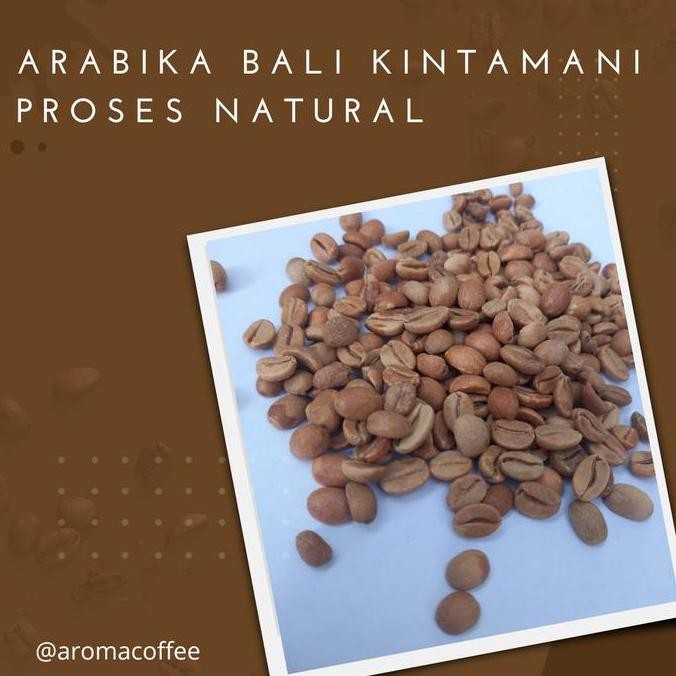 

ready stock Green Bean / Arabika Bali Kintamani - Proses Natural