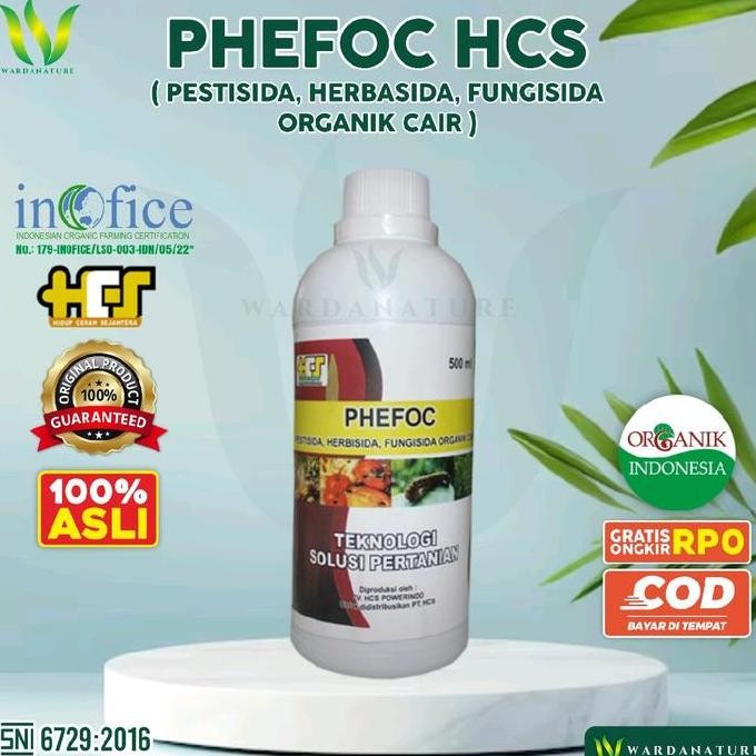 

Terlaris Phefoc Hcs - Pestisida Organik Cair Tanaman Pohon Daun Buah Sayur 500Ml Cod Padi Anti Jamur