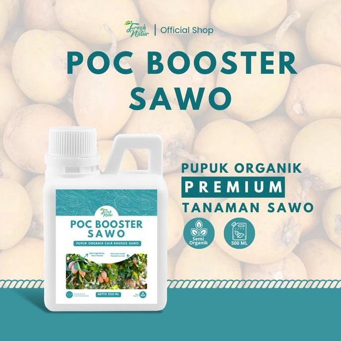 

Terlaris Poc Booster Sawo 500 Ml - Pupuk Organik Cair Dan Zpt Khusus Tanaman Buah Sawo - Mempercepat Pertumbuhan Dan Pelebat Buah Sawo