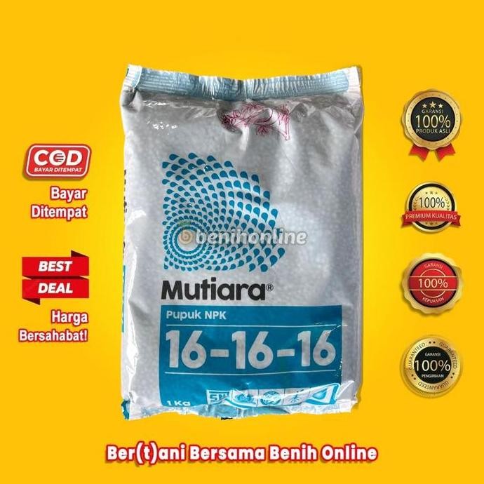Terlaris Pupuk Npk Mutiara 16.16.16 1 Kg Pupuk Majemuk
