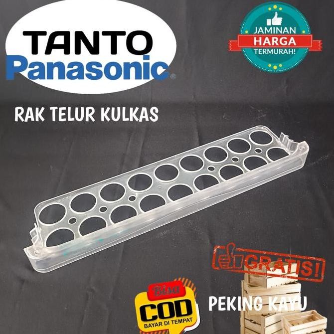 Buruan beli] RAK TELUR KULKAS TANTO PANASONIC ORIGINAL