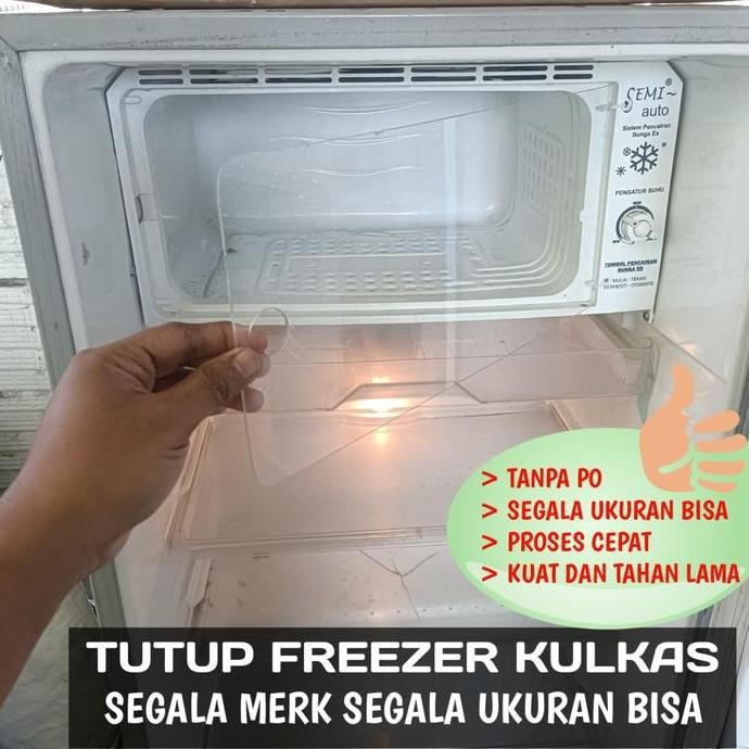 ~~~~~] TUTUP FREEZER SEGALA MERK KULKAS TOSHIBA LG SHARP SAMSUNG SANYO AQUA D