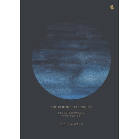 The Sentimental Things by Cecillia Wang