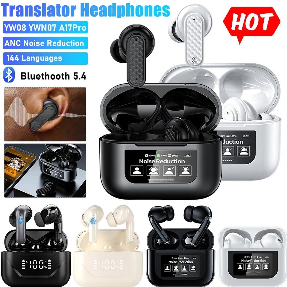 

YW08 YWN07 A17Pro Translator Headphones 144 Languages Real-time Translation Earbuds TWS Wireless In Ear Headphones Translator