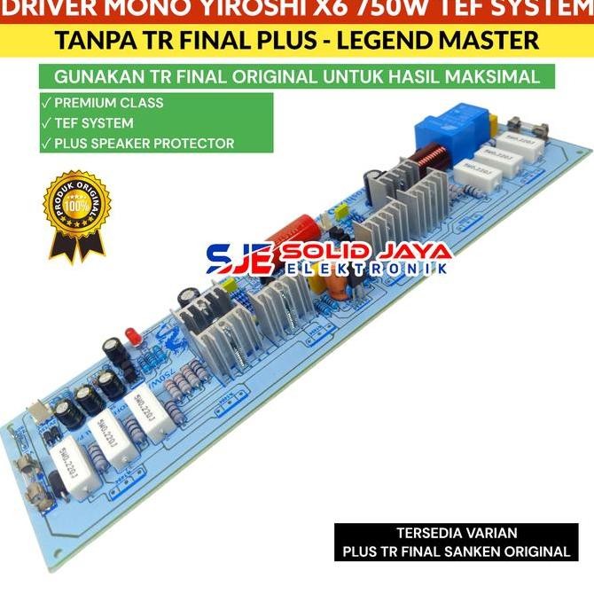 Kit Driver Power Yiroshi X6 750W Power Amplifier X 6 Tanpa Tr Final New Stok