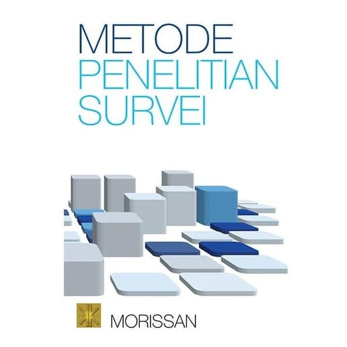 Metode Penelitian Survei