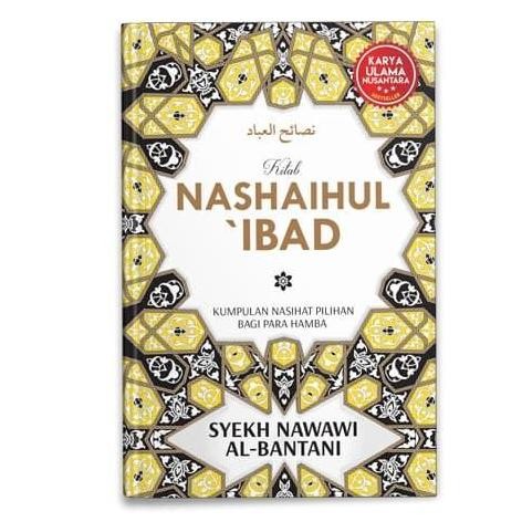 new Buku Terjemahan Terjemah Kitab Nashoihul Nashaihul Ibad Nasehat Islami