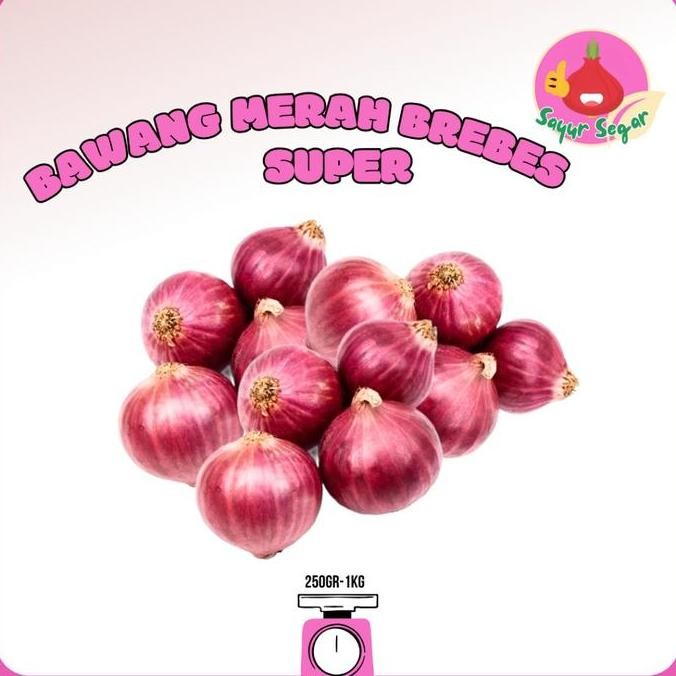 

Sayur Segar - Bawang Merah Brebes Super/Super Red Onions