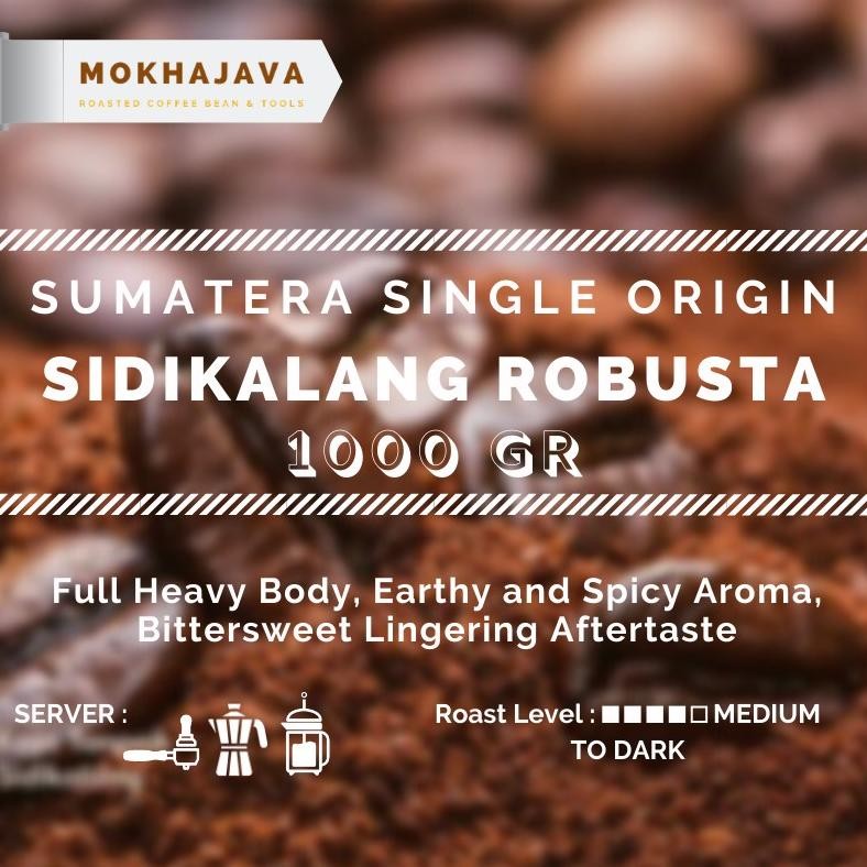 

Paling dicari Sumatra Robusta Sidikalang 1000gr Coffee Bean Biji Kopi Robusta