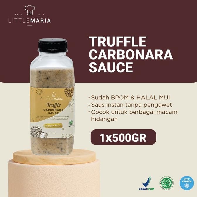 

Terlaris LittleMaria Black Truffle Carbonara Sauce 500ml 3-5Portions. LIMITED. SALE