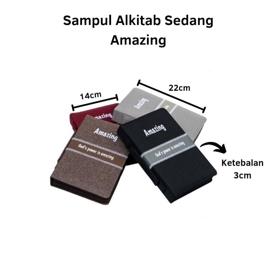 

Sampul Alkitab Sedang - Amazing-Sampul Buku Rohani-Cover Alkitab-Cover Buku Murah AST