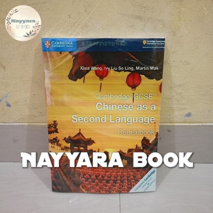 

BUKU Buku C IGCSE Chinese as a Second Language Coursebook AST