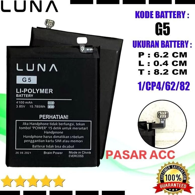Baterai  Luna G5 - Luna X pro Original Battrey