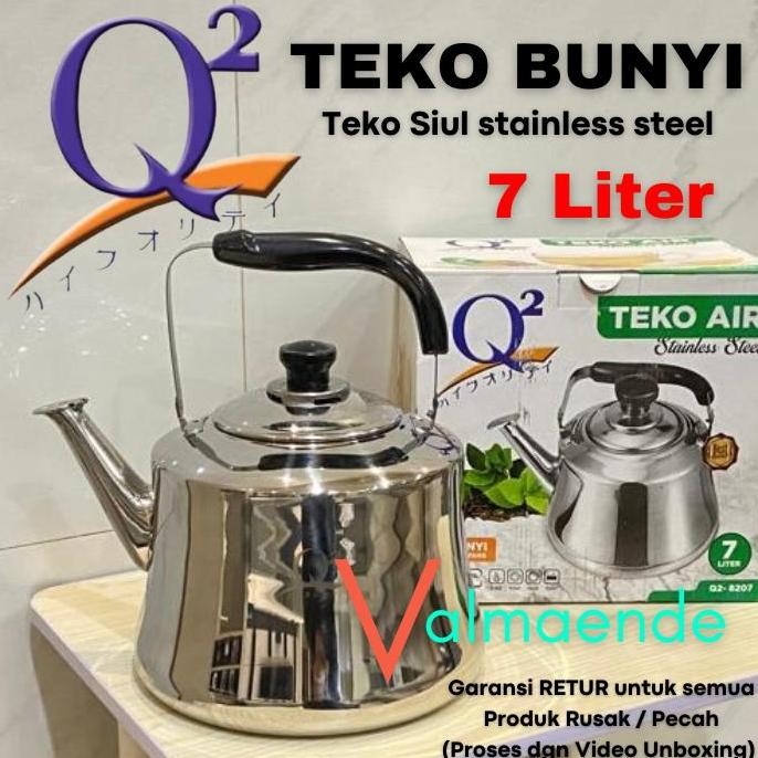 Teko Siul Teko Bunyi 7 Liter Whistling Kettle Q2 8207 Stainless Steel