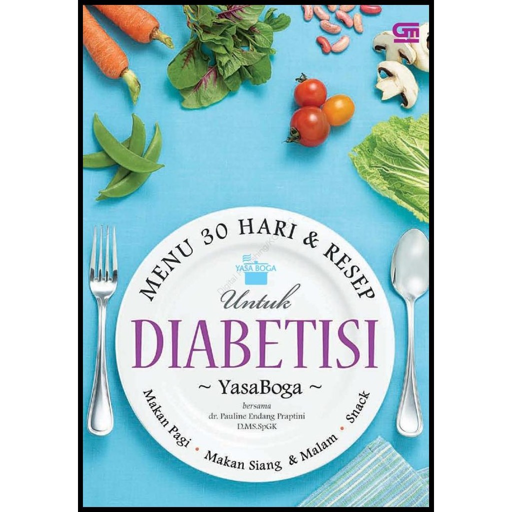 

Terlaris Buku Menu 30 Hari Dan Resep Untuk Diabetesi