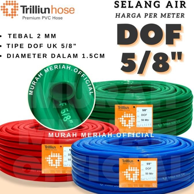 [Expert] SELANG AIR TRILLIUN DOF 5/8 INCH ( PERMETER )