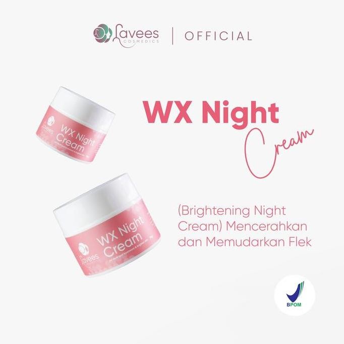 NEW WX Night Cream BPOM (Flek) Mengandung Extract Mencerahkan Wajah Pelembab Pencerah
