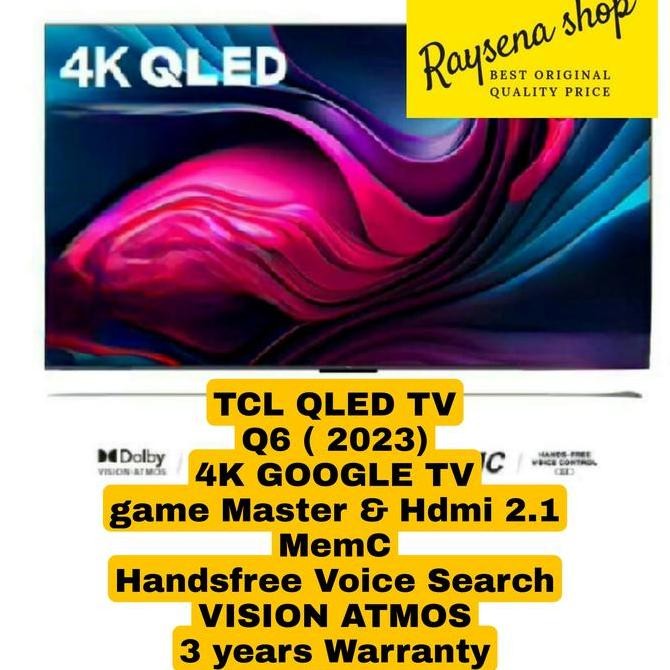 NEW TCL QLED 43Q6 4K GOOGLE TV 43 inch 2023