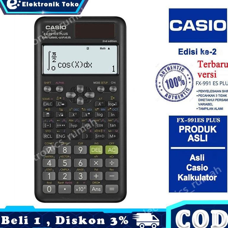 

Kalkulator Scientific Casio Ilmiah FX-991EX/991ES-Plus Kalkulator Casio Scientific Calculator Casio Scientific CASIO FX-991ES Plus2 - Kalkulator Sekolah/Kuliah - Scientific/Saintifik - 417 Fungsi